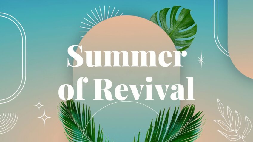 Summer of Revival
